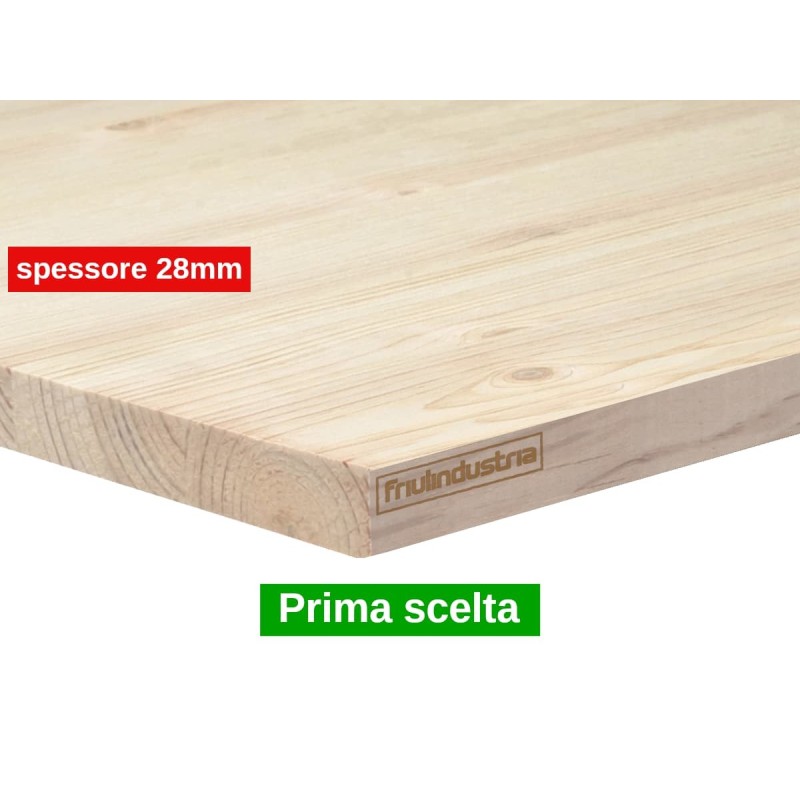 FRIULINDUSTRIA - Tavola Abete lamellare 1a scelta, spessore 28 mm
