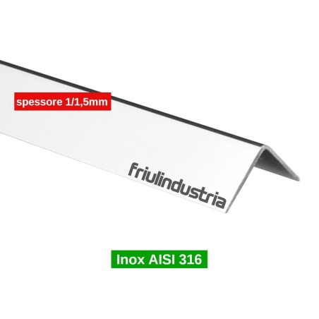 Friulindustria, profilo angolare in acciaio inox lucido AISI 316 spessore 1/1,5 mm
